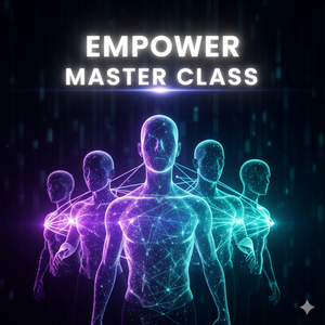 Empower Masterclass (Jan 28)